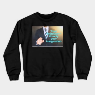 Success Motivational Quote Crewneck Sweatshirt